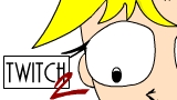 Twitch2 - CLICK HERE TO WATCH  IT