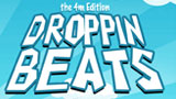 Droppin' Beats - 4m Edition
