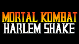 Harlem Shake - Mortal Kombat