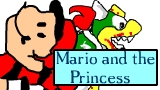 Mario and the Princess - CLICK HERE TO WATCH IT